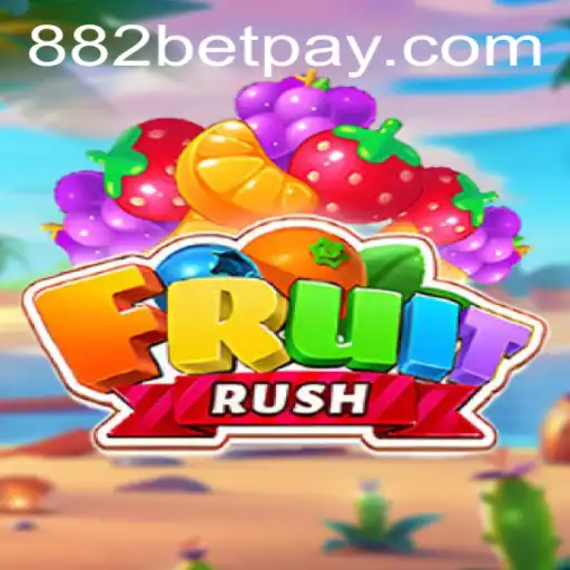 FruitRush: A Juicy Adventure Meets 882bet