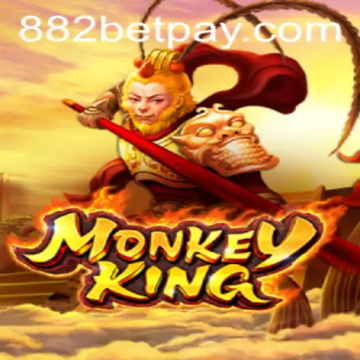 MonkeyKing: An Unveiling of the Legends with 882bet